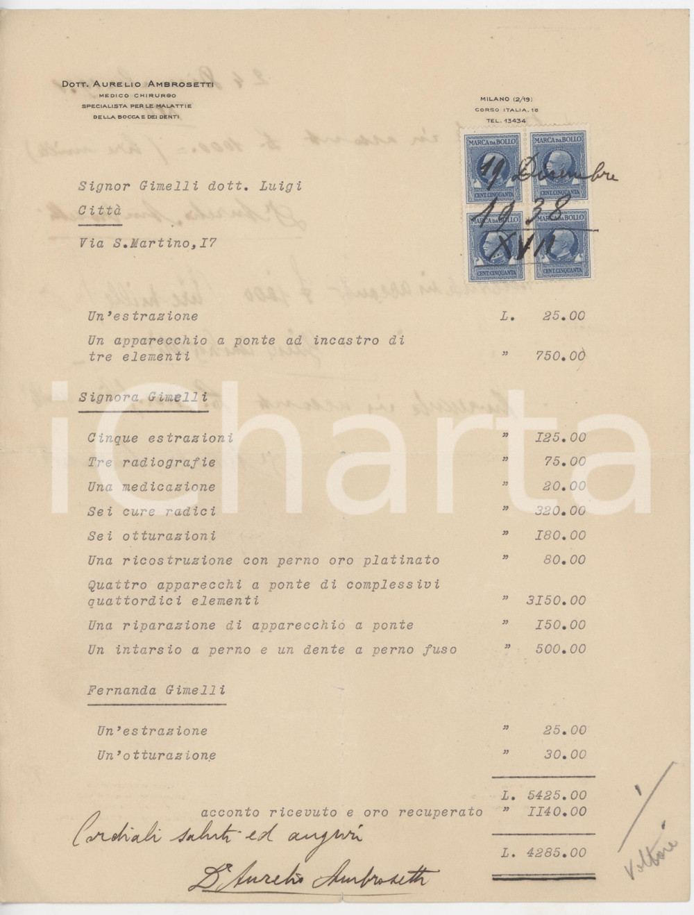 Documento originale, autentico 1938 MILANO Aurelio AMBROSETTI medico chirurgo odontoiatra  Fattura 1