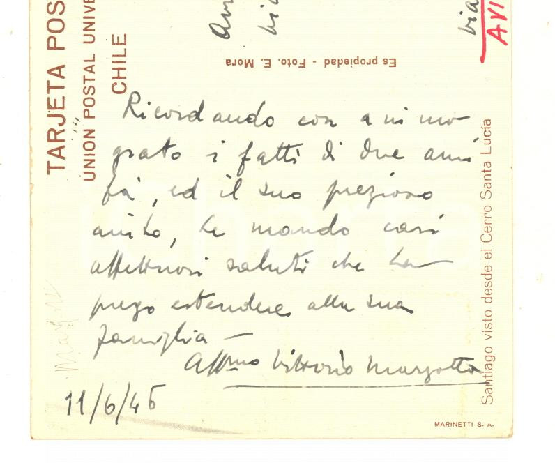 Autografo originale 1946 CILE Cartolina Vittorio MARZOTTO per saluti  AUTOGRAFO 1