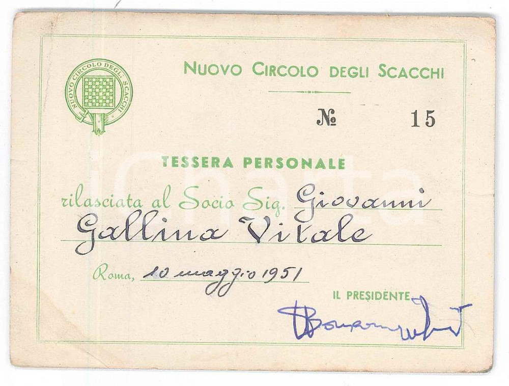 Oggetto da collezione cartaceo 1951 ROMA Nuovo circolo degli scacchi  Tessera di Vitale Giovanni GALLINA 10x7 1