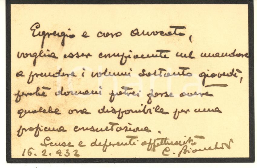 Autografo originale 1932 BOLOGNA Biglietto Camillo BIANCHEDI per ritiro volumi  AUTOGRAFO 1