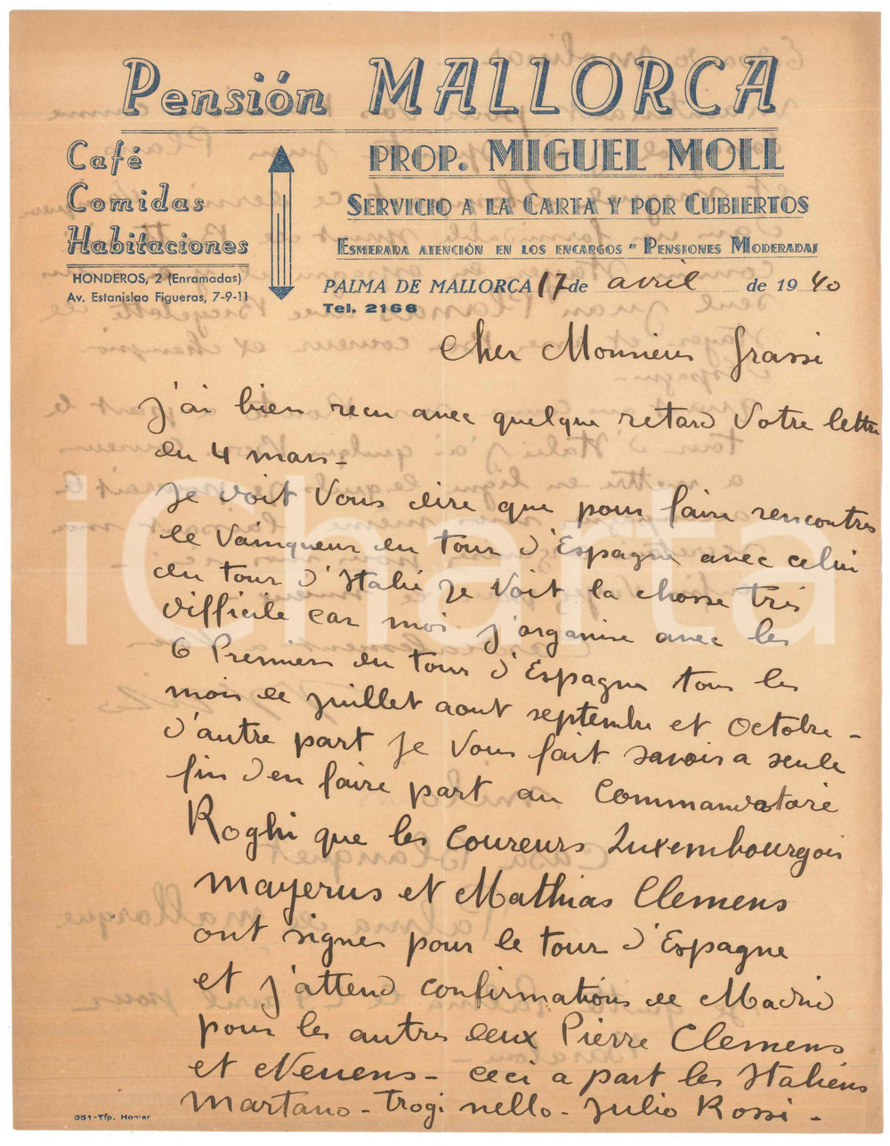 1940 CICLISMO PALMA DE MALLORCA Empresa MILO offre corridori per gare in Italia Lettera interamente autografa, su carta intestata della Pension Mallorca.PAGINE: 1 (2 facciate)  FAIR/discreto piegature d'epoca  originale e autentica 1