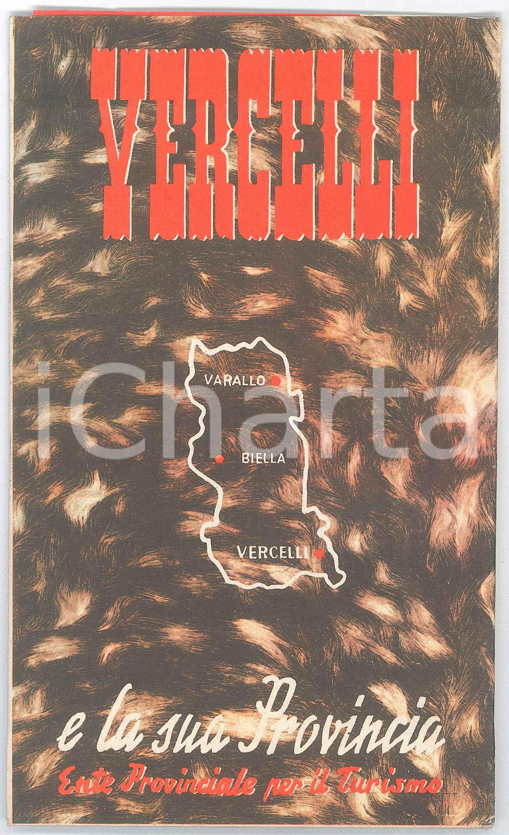 Materiale pubblicitario d’epoca 1954 TURISMO  VERCELLI e la sua provincia  Pieghevole ILLUSTRATO vintage 1