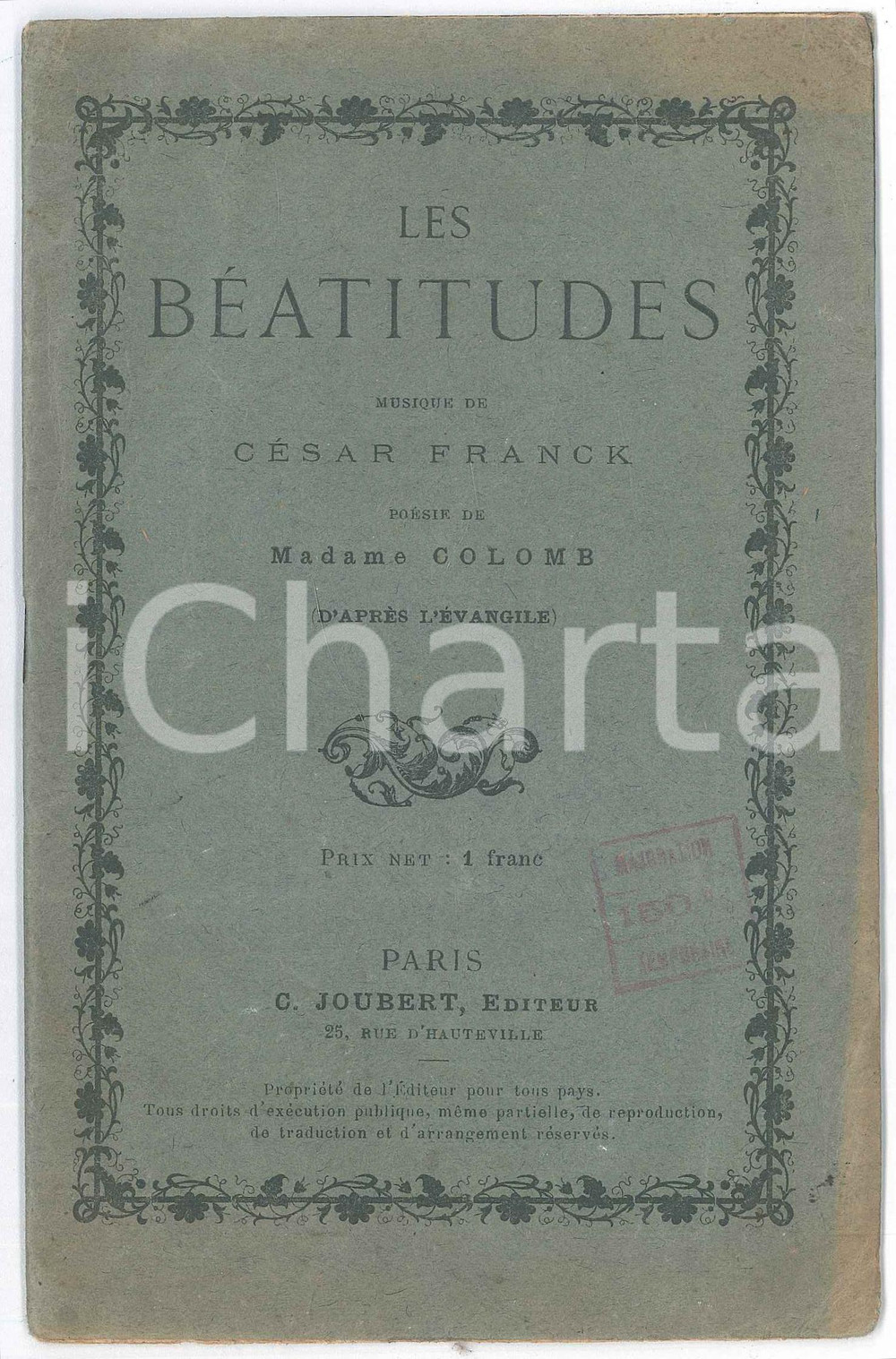 1910 ca CÃ©sar FRANCK Madame COLOMB Les BÃ©atitudes *Ed. C. JOUBERT Libretto originale d'epoca.FORMATO: 12x18 cmPAGINE: 16EDITORE: C. Joubert - Paris FAIR/discreto lievi piegature in copertina, con lievi scoloriture marginali  originale e autentica 1