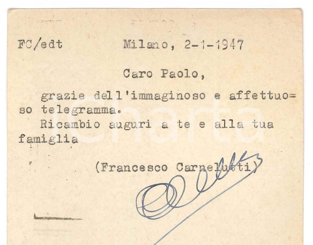 Autografo originale 1947 MILANO Cartolina Francesco CARNELUTTI per ringraziamento Autografo 1
