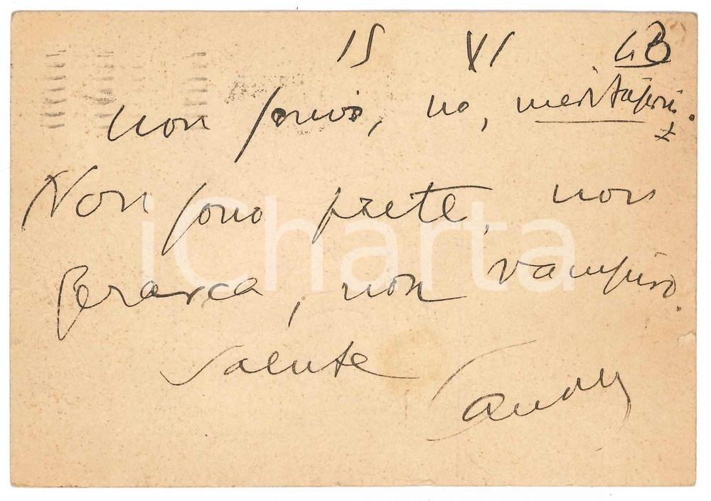 Autografo originale 1943 MILANO Aurelio CANDIAN Non sono prete, non gerarca, non vampiro Autografo 1