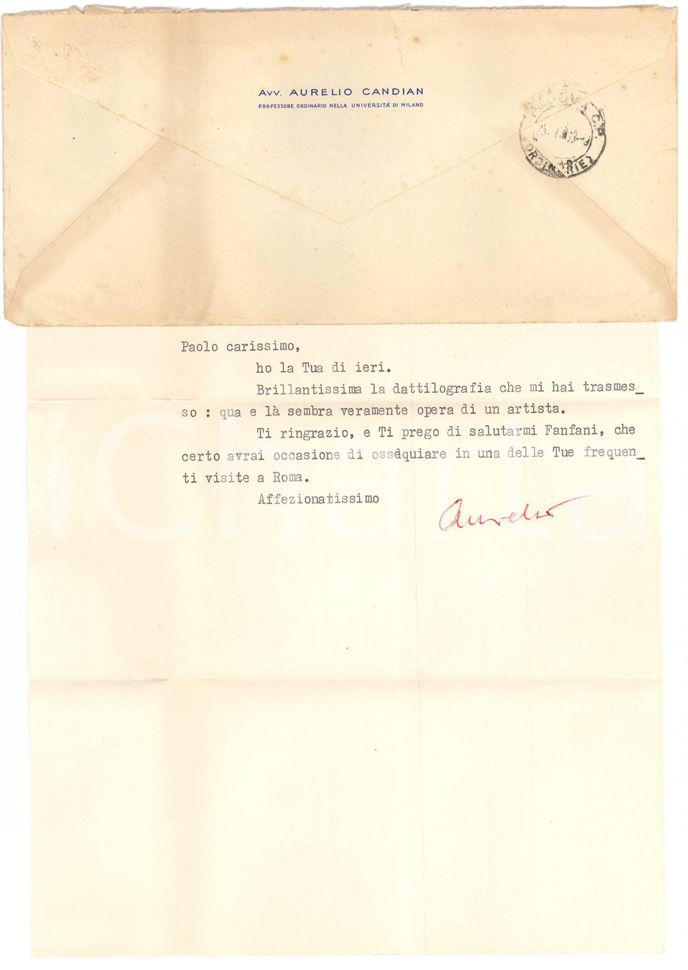 Autografo originale 1963 MILANO Aurelio CANDIAN a un amico  Saluti a Fanfani Autografo 1