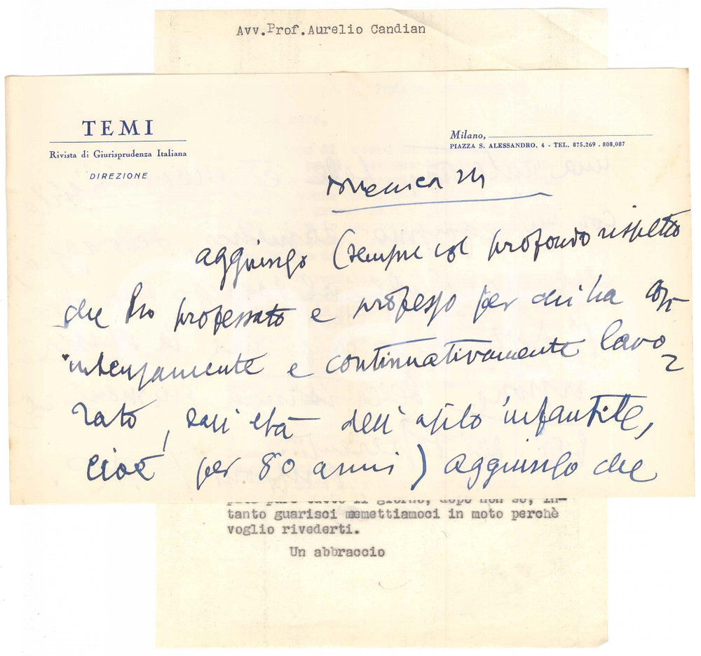 1963 MILANO Aurelio CANDIAN "La fede Ã¨ inconciliabile con l'egoismo" Autografo Lettera autografa, su carta intestata della rivista "Temi".Unita bozza dattiloscritta di risposta.PAGINE: 1 + 1  FAIR/discreto piegature d'epoca  originale e autentica 1