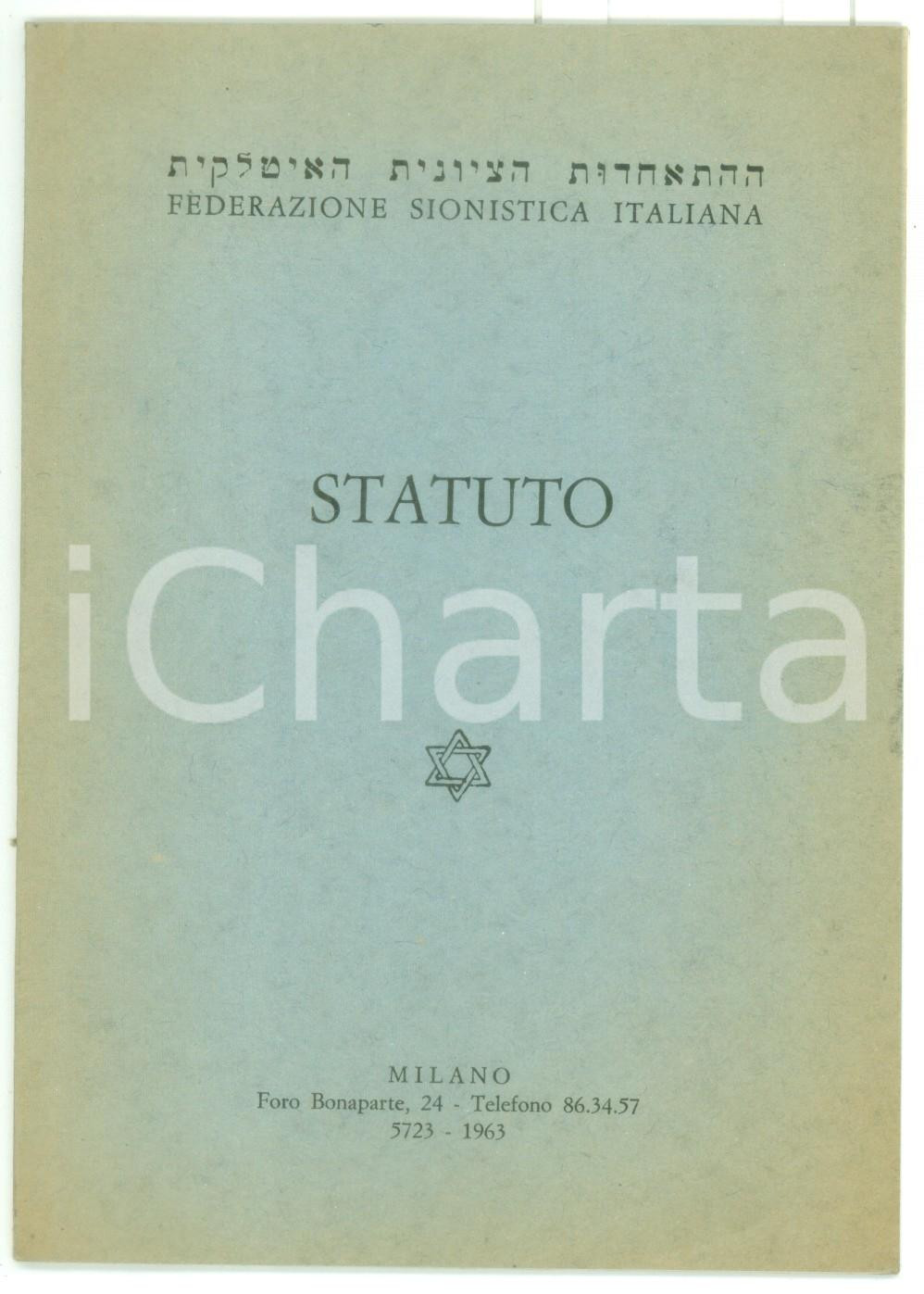 Libro, pubblicazione d epoca 1963 MILANO Statuto della FEDERAZIONE SIONISTICA ITALIANA  Pubblicazione 14 pp. 1