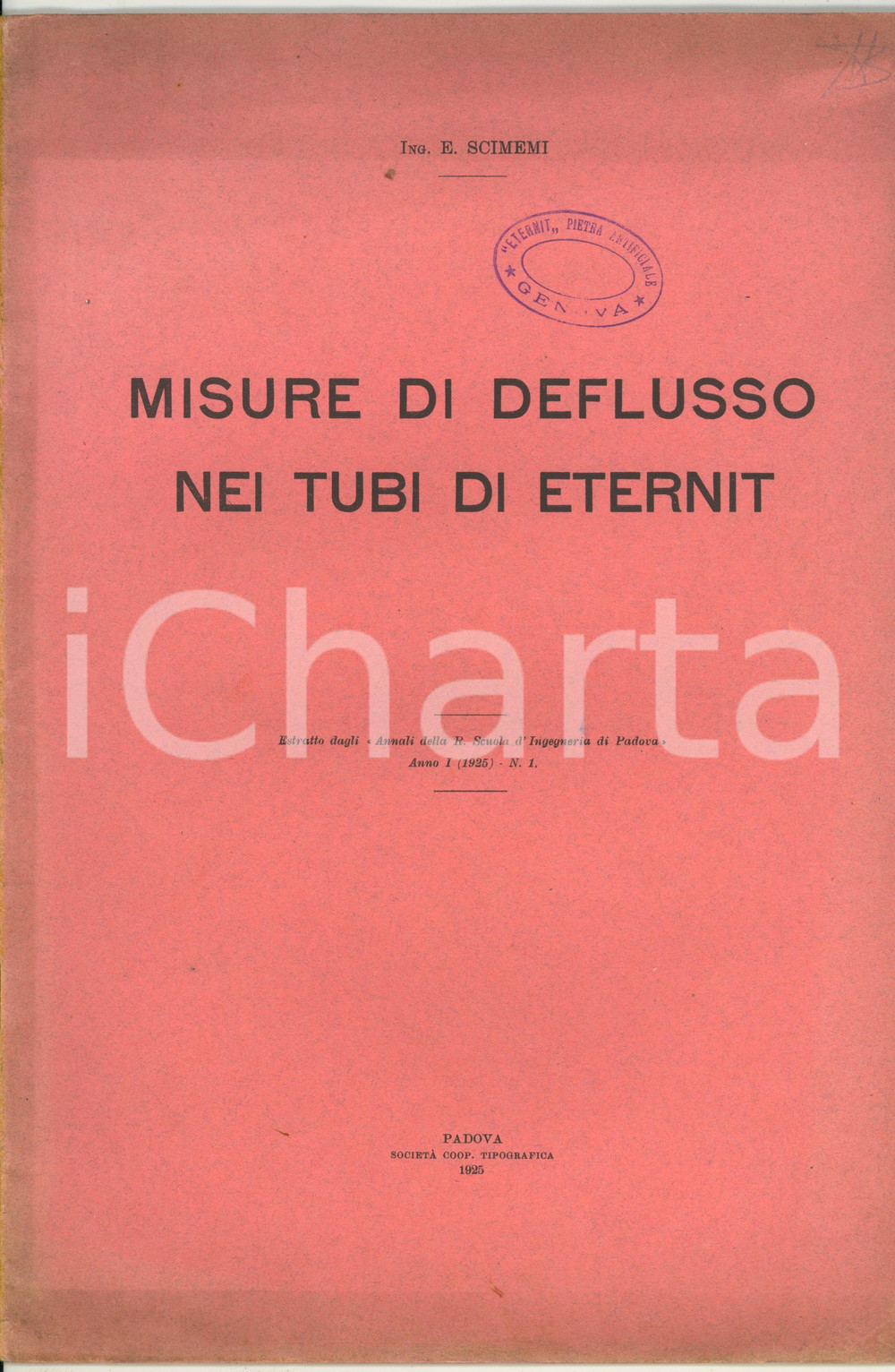 Libro, pubblicazione d epoca 1925 Ettore SCIMEMI Misure di deflusso nei tubi di eternit  Pubblicazione 1