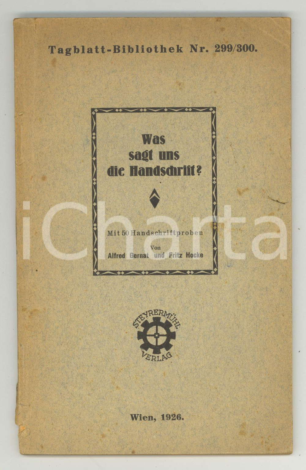 Libro, pubblicazione d epoca 1926 WIEN Alfred GERNAT Fritz HOCKE Was sagt uns sterben Handschrift? 1