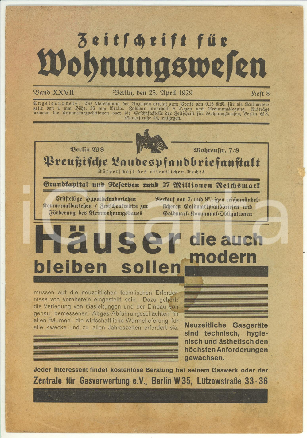1929 ZEITSCHRIFT FUR WOHNUNGSWEFEN Wohnungen fur Obbachlofe - Anno XXVII nÂ° 8 Rivista d'epoca.PAGINE: 12CONDIZIONI: FAIR (macchie in copertina e alle prime due pagine; lievi gualciture e piccola mancanza in copertina; sporadiche sottolineature a pastello)     originale e autentica 1