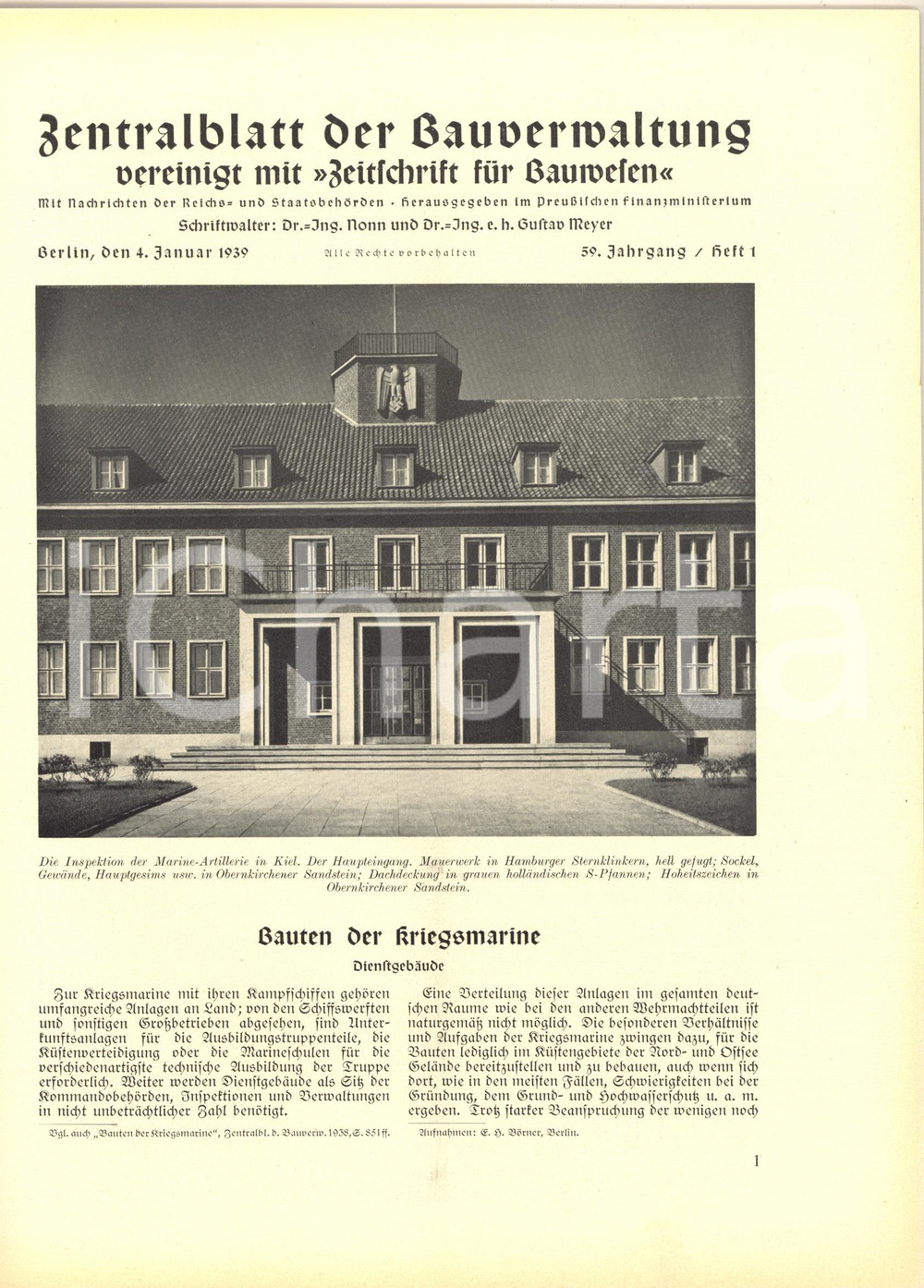 1939 ZENTRALBLATT Bauten der Kriegsmarine - Rivista nÂ° 1 - 39 pp. Rivista d'epoca con illustrazioni b/n.PAGINE: 39CONDIZIONI: FAIR (piegatura verticale; timbro e scritta a pastello in copertina)    originale e autentica 1