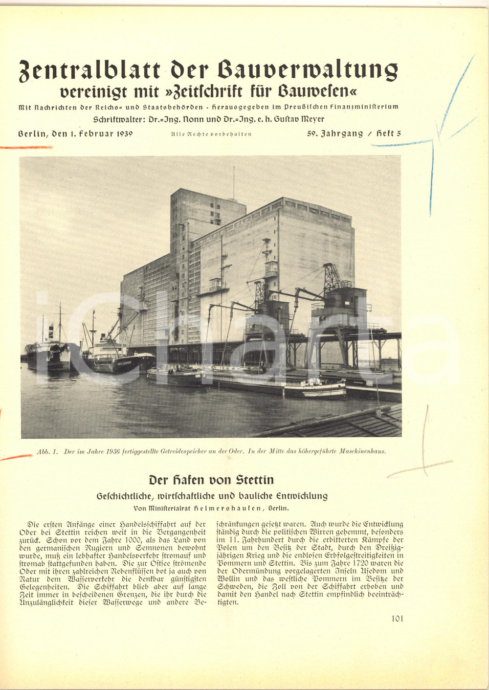 1939 ZENTRALBLATT Der hafen von Stettin - Rivista anno 59 nÂ° 5 - 24 pp. Rivista d'epoca con illustrazioni b/n. PAGINE: 24 CONDIZIONI: FAIR (piegatura verticale; timbro e scritta a pastello in copertina; sporadiche sottolineature a matita interne)    originale e autentica 1