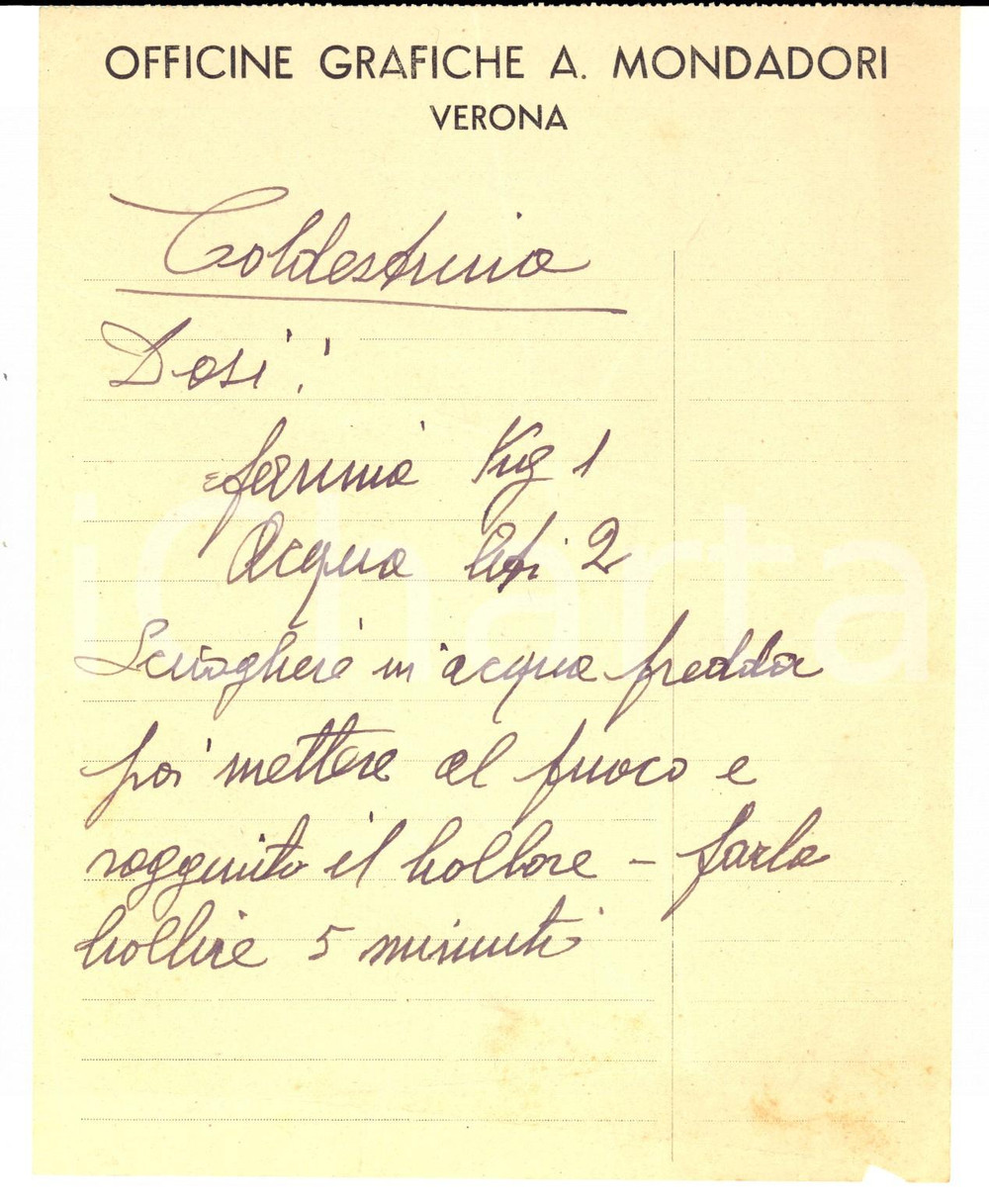Manoscritto, lettera originale 1940 ca VERONA Officine Grafiche A. MONDADORI  Ricetta COLDESTRINA 1