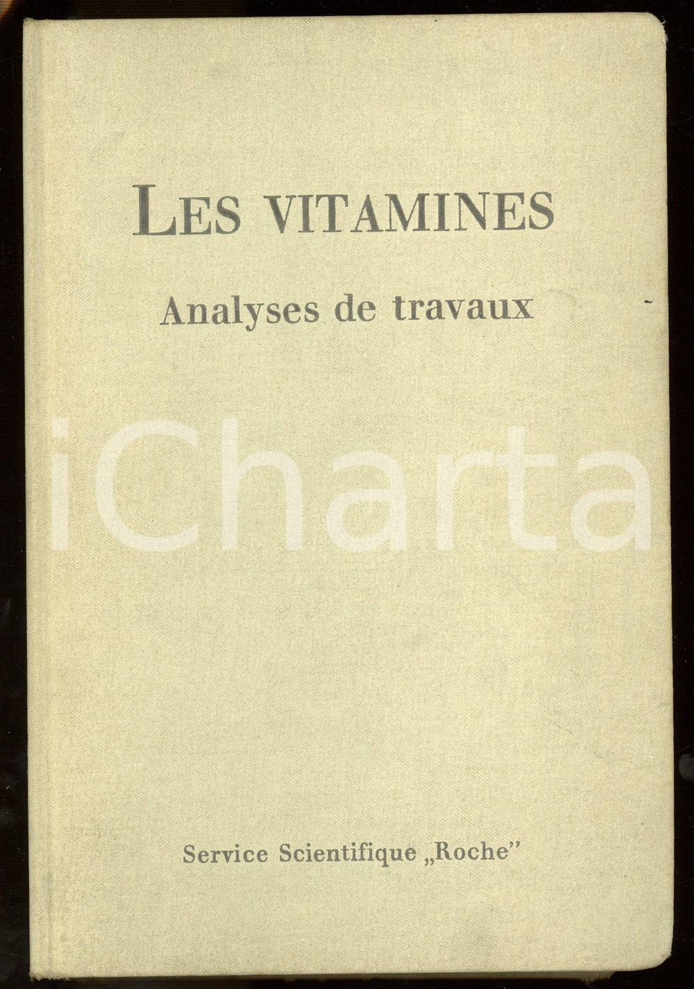 Libro, pubblicazione d epoca 1943 LES VITAMINES Analyses de travaux Service scientifique ROCHE  Fasc. 19 1