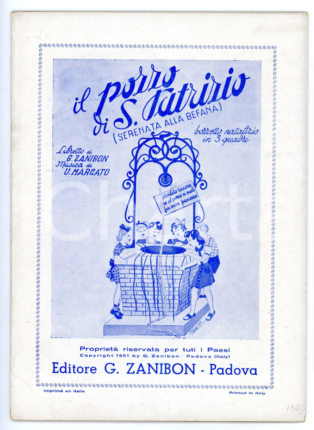 Libro, pubblicazione d epoca 1951 Guglielmo ZANIBON Il pozzo di S. Patrizio Serenata alla befana Libretto 1