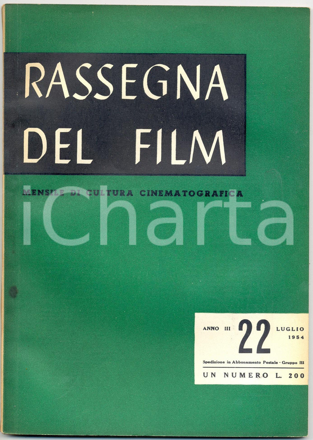 Giornale, rivista storica 1954 RASSEGNA DEL FILM Luigi ZAMPA racconta I SUICIDI Film proibito  Anno III 2 1