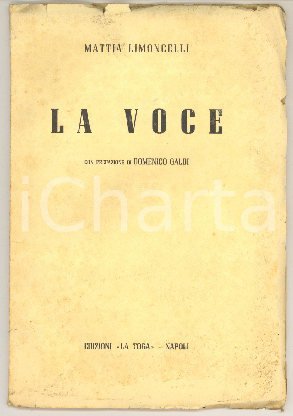 1941 Mattia LIMONCELLI La Voce - Ed. La Toga NAPOLI - Invio AUTOGRAFO Pubblicazione d'epoca, con invio autografo all'interno.Si tratta della conferenza tenuta a Lecce per le donne artiste e laureate.CONDIZIONI: FAIR (buone condizioni interne, ma piegature alle brossure e fioriture)PAGINE: 43EDITORE: Edizioni La Toga - Napoli    originale e autentica 1