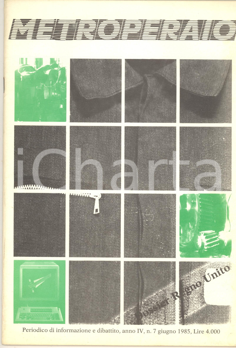 Giornale, rivista storica 1985 METROPERAIO Dossier Regno Unito  Minatori  Rivista 24 pp. 1