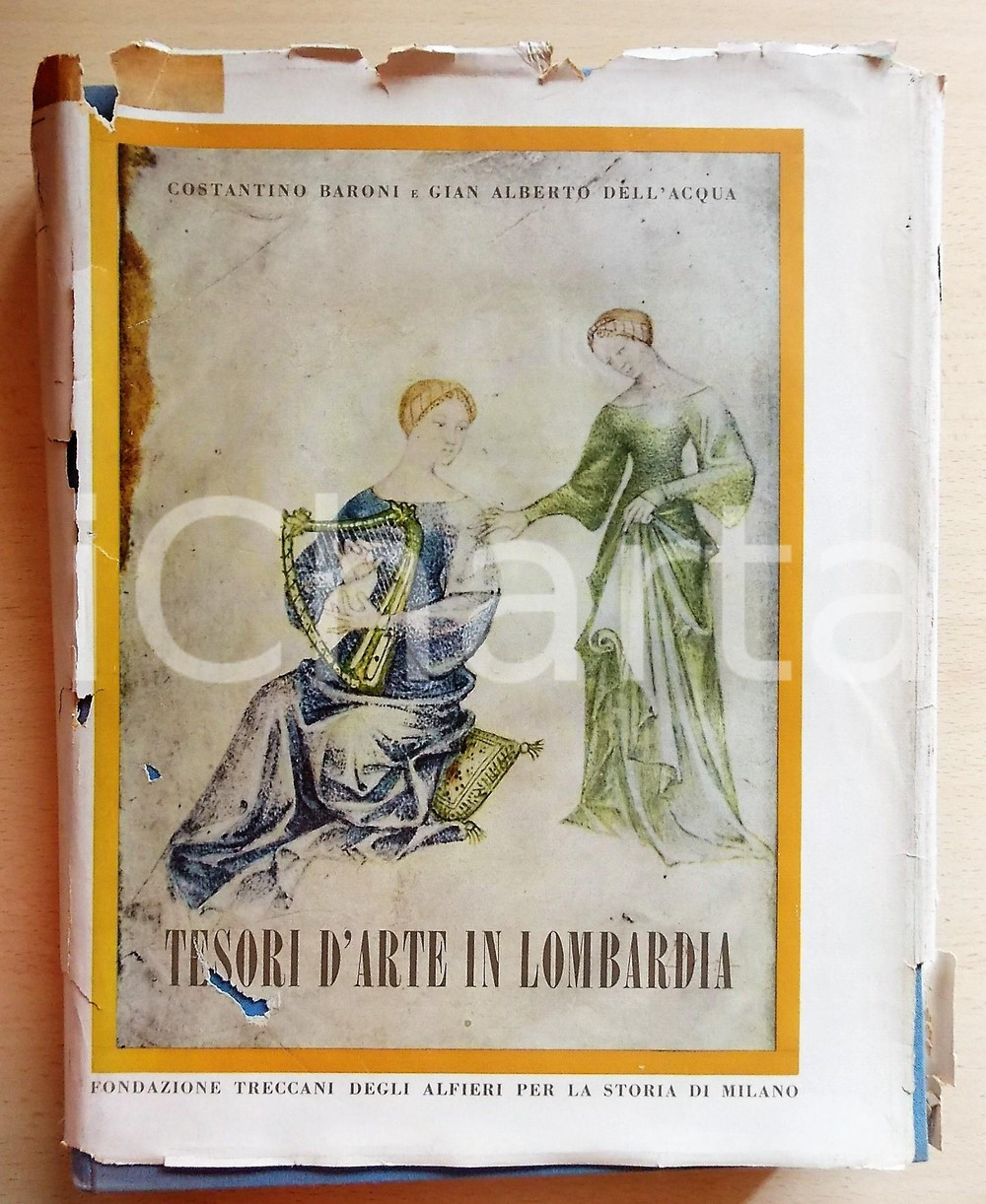 Libro, pubblicazione d epoca 1952 Costantino BARONI Gian Alberto DELL ACQUA  Tesori d arte in Lombardia 1