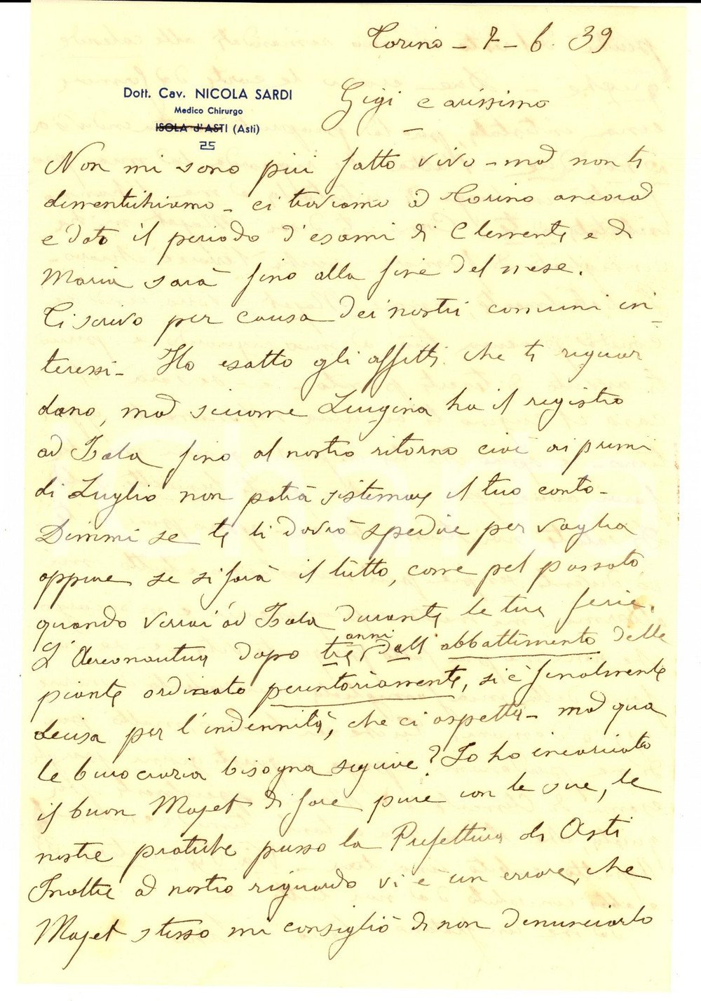 1939 TORINO Lettera dott. Nicola SARDI sugli interessi familiari a Isola d'Asti Lettera su carta intestata.CONDIZIONI: FAIR (piegature d'epoca)PAGINE: 1 (2 facciate)     originale e autentica 1