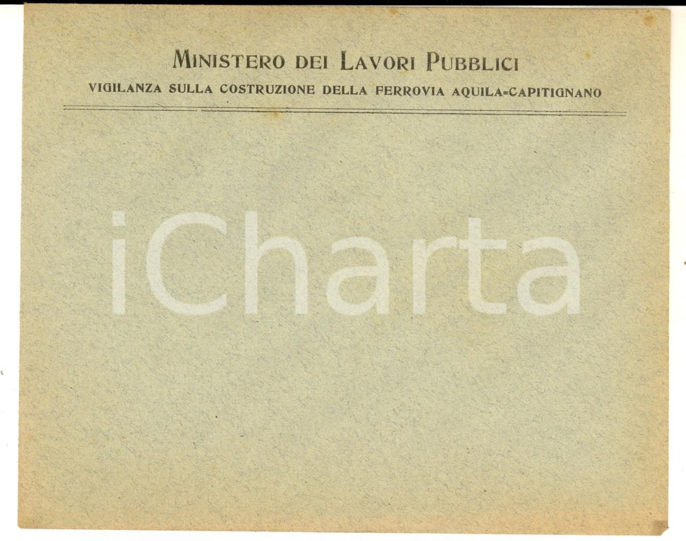Materiale pubblicitario d’epoca 1910 ca MINISTERO DEI LAVORI PUBBLICI  Ferrovia AQUILACAPITIGNANO Busta VUOTA 1