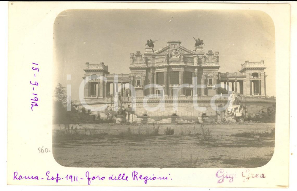 Settembre 1912 ROMA Foro delle Regioni abbandonato dopo ESPOSIZIONE 1911 - Foto