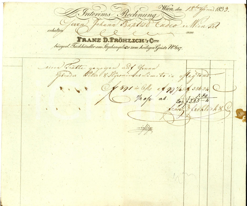 Documento originale, autentico 1833 WIEN Libreria FRANZ D. FROHLICH & Comp.  Interims Rechnung  Fattura 1