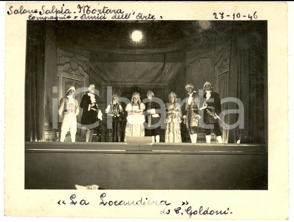 1946 MORTARA TEATRO Compagnia AMICI DELL'ARTE - La Locandiera *Foto 18x14