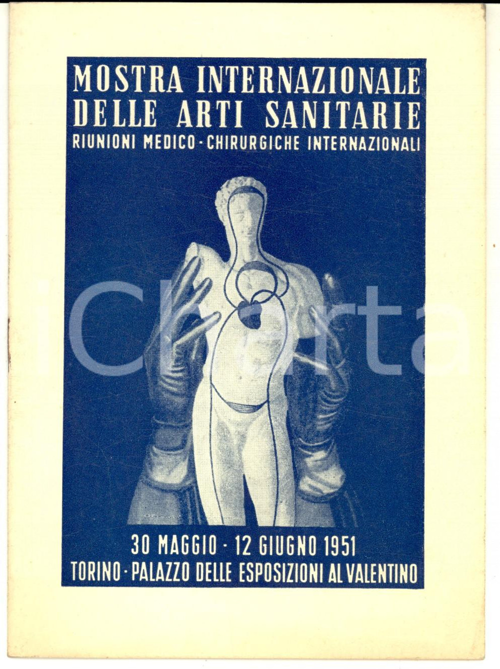 1951 TORINO Mostra Internazionale delle Arti Sanitarie - Libretto 16 pp. Pubblicazione d'epoca, con elenco degli alberghi. CONDIZIONI: GPAGINE: 16    originale e autentica 1