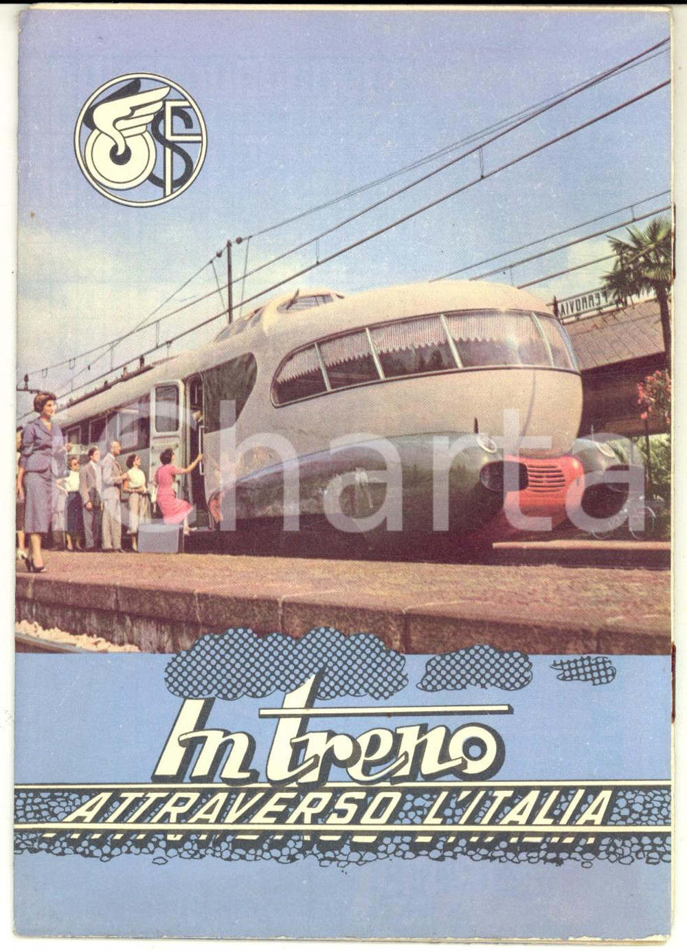 1960 ca FERROVIE DELLO STATO In treno attraverso l'Italia - Libretto con mappa  Pubblicazione d'epoca illustrata a colori.CONDIZIONI: GPAGINE: 16 + mappa       originale e autentica 1