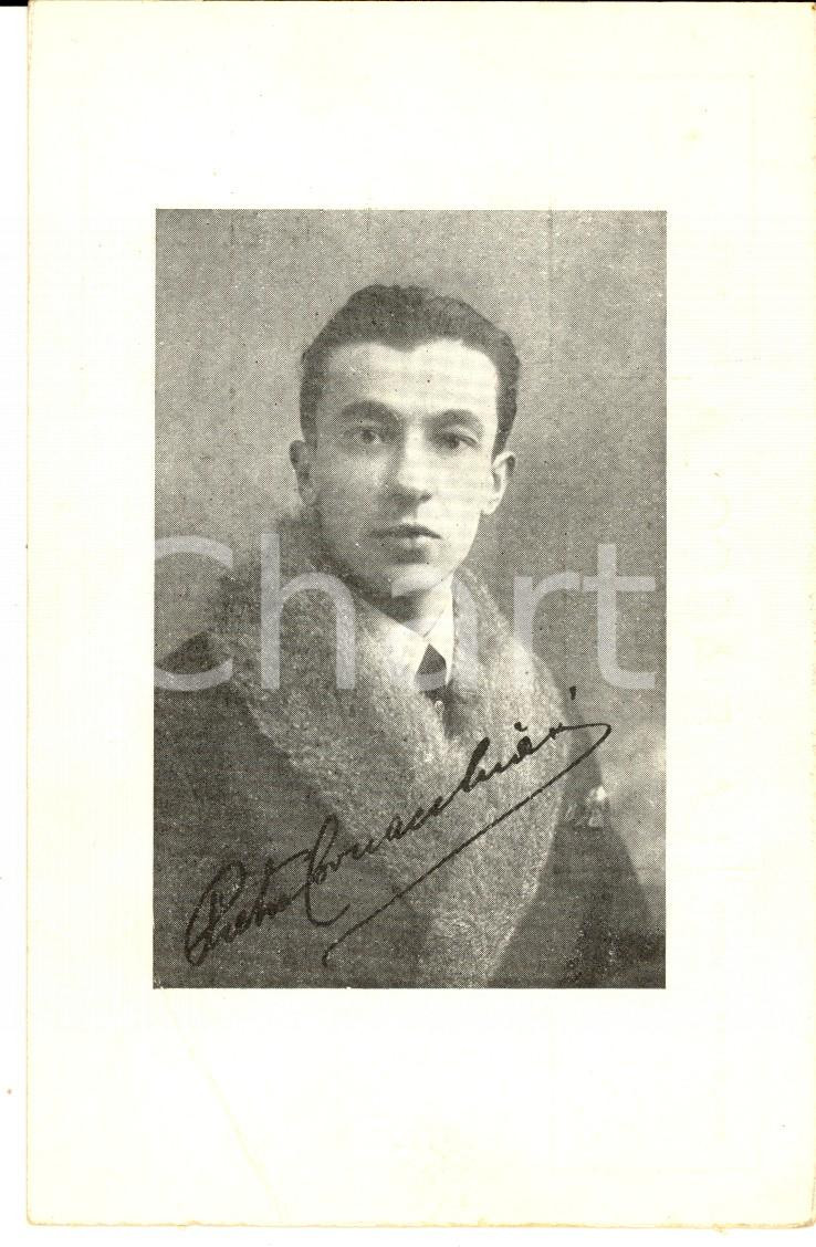 1915 ca Ritratto di Pietro CORNACCHIA con firma a stampa - Cartolina LA FIACCOLA