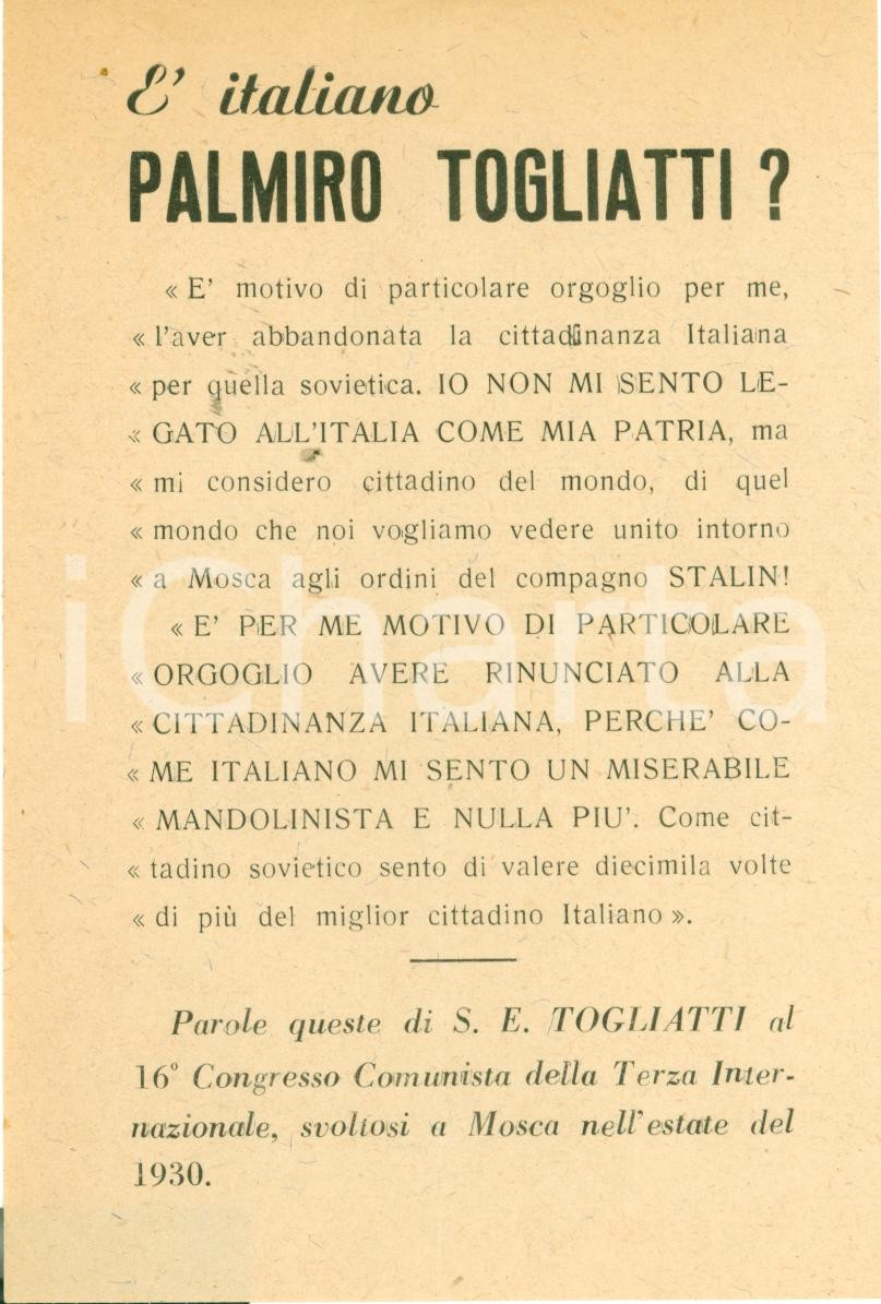 Materiale pubblicitario d’epoca 1950 ca PROPAGANDA POLITICA Palmiro TOGLIATTI non é un vero italiano Volantino 1