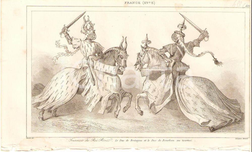 Stampa, bozzetto originale 1840 FRANCE Tournois du ROI RENE  Duc de BRETAGNE Duc de BOURBON Inc. LEMAITRE 1