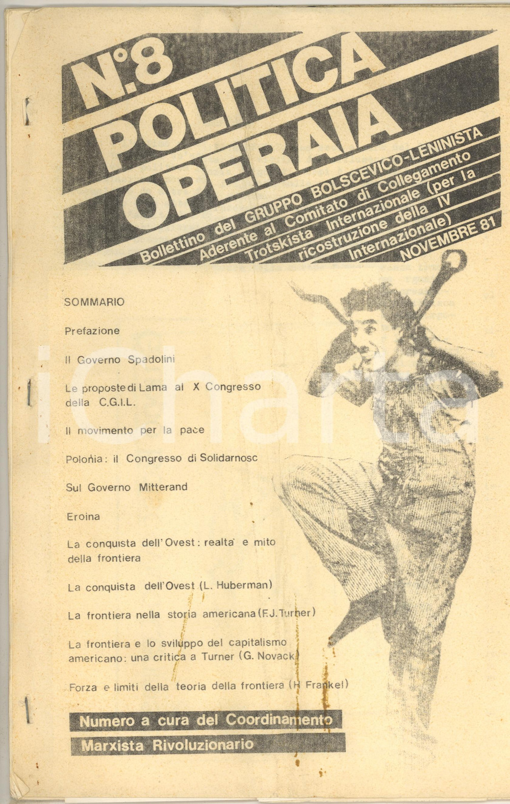 1981 POLITICA OPERAIA Governo SPADOLINI - Congresso Solidarnosc *Bollettino 8