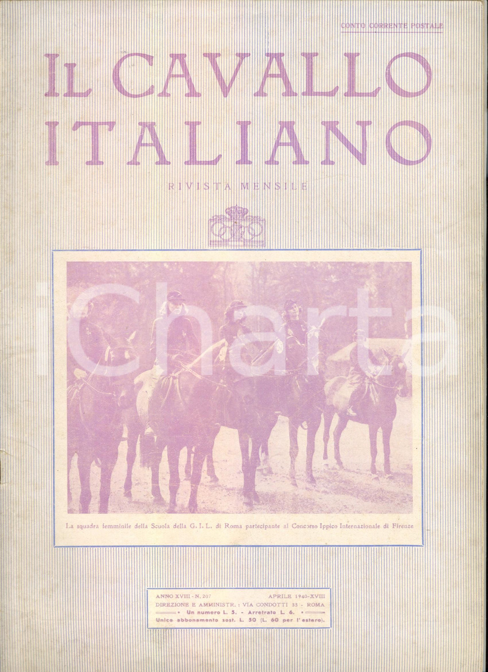 Giornale, rivista storica 1940 IL CAVALLO ITALIANO Rivista FISE Squadra femminile GIL ROMA Anno XVIII 207 1