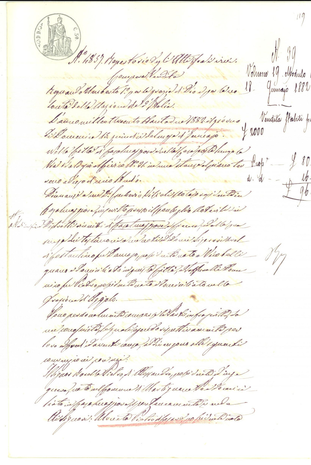 1882 MARTIGNANA DI PO (CR) Andrea QUAGLIONE vende casa a Pietro MONETA DATA: 1882  LUOGO: MARTIGNANA DI PO (CR)  TITOLO: ANDREA QUAGLIONE VENDE CASA CON PODERE A PIETRO MONETA  DESCRIZIONE: Contratto manoscritto, relativo alla vendita di una casa: "... la porzione con casa, posta in parte in tenere di Martignana... vi fanno confine a mattina ragioni di Longari Domenica, a ponente d'Aroldi Costantino...".  CONDIZIONI: buone   FORMATO: 21 x 31 cmPAGINE: 8  Documento d'epoca, originale, autentico.      originale e autentica 1