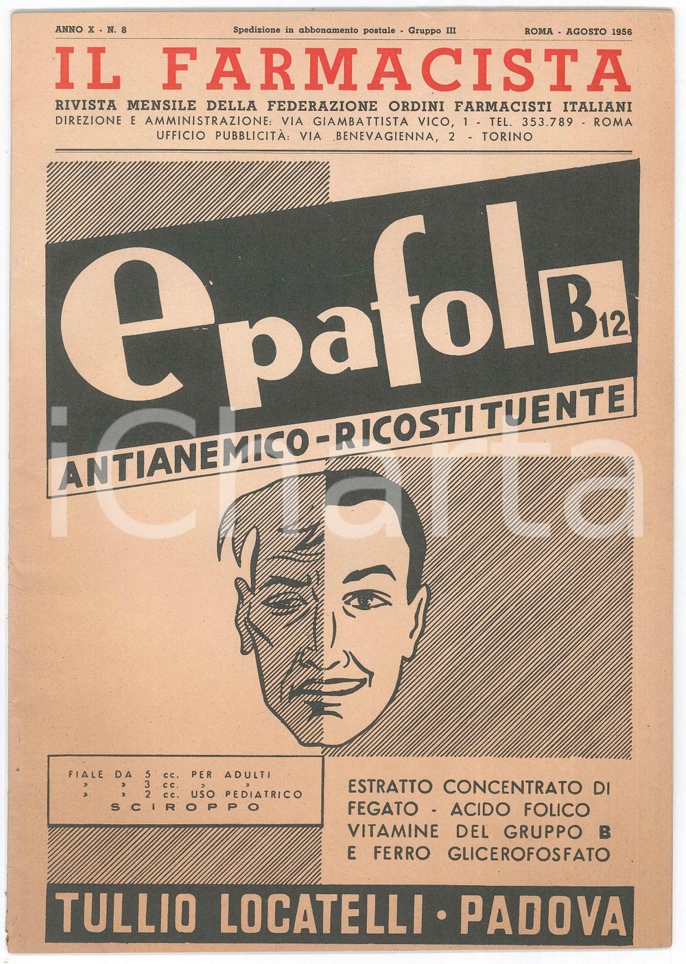 Giornale, rivista storica 1956 IL FARMACISTA Anno X n. 8  EPAFOL B12 Tullio LOCATELLI Rivista mensile 1