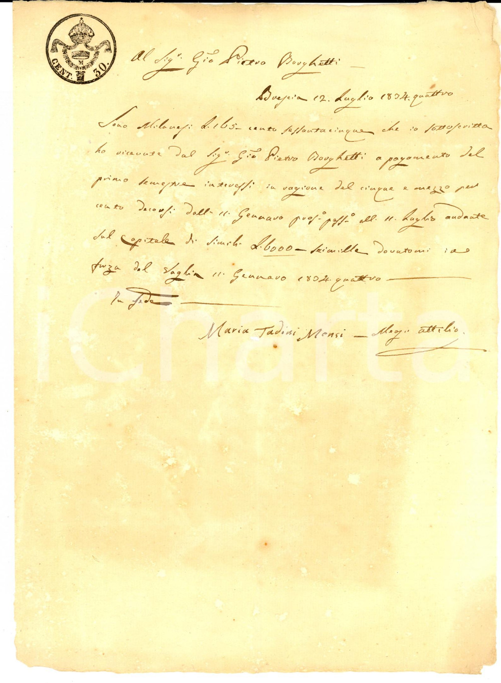 Documento originale, autentico 1834 BRESCIA Maria TADINI MENSI riceve denaro da Pietro BORGHETTI Manoscritto 1