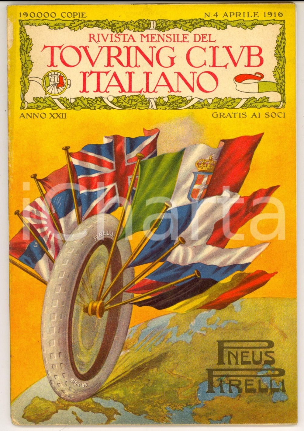 Giornale, rivista storica 1916 TOURING CLUB ITALIANO Aeroplani da bombardamento *Anno XXII n°4 PIRELLI 1