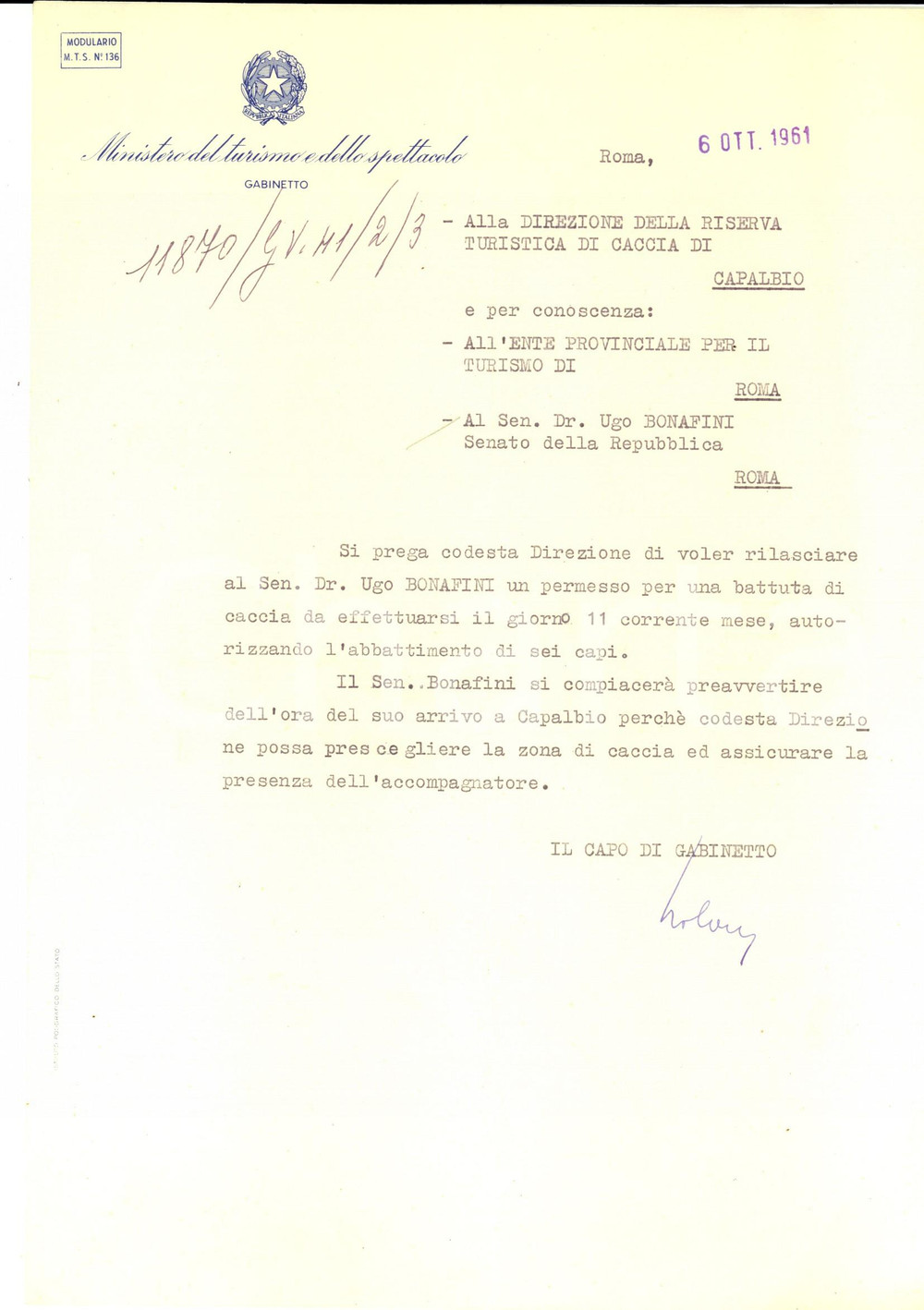 Autografo originale 1961 MINISTERO DEL TURISMO Permesso di caccia a Ugo BONAFINI Vincenzo BOLASCO 1