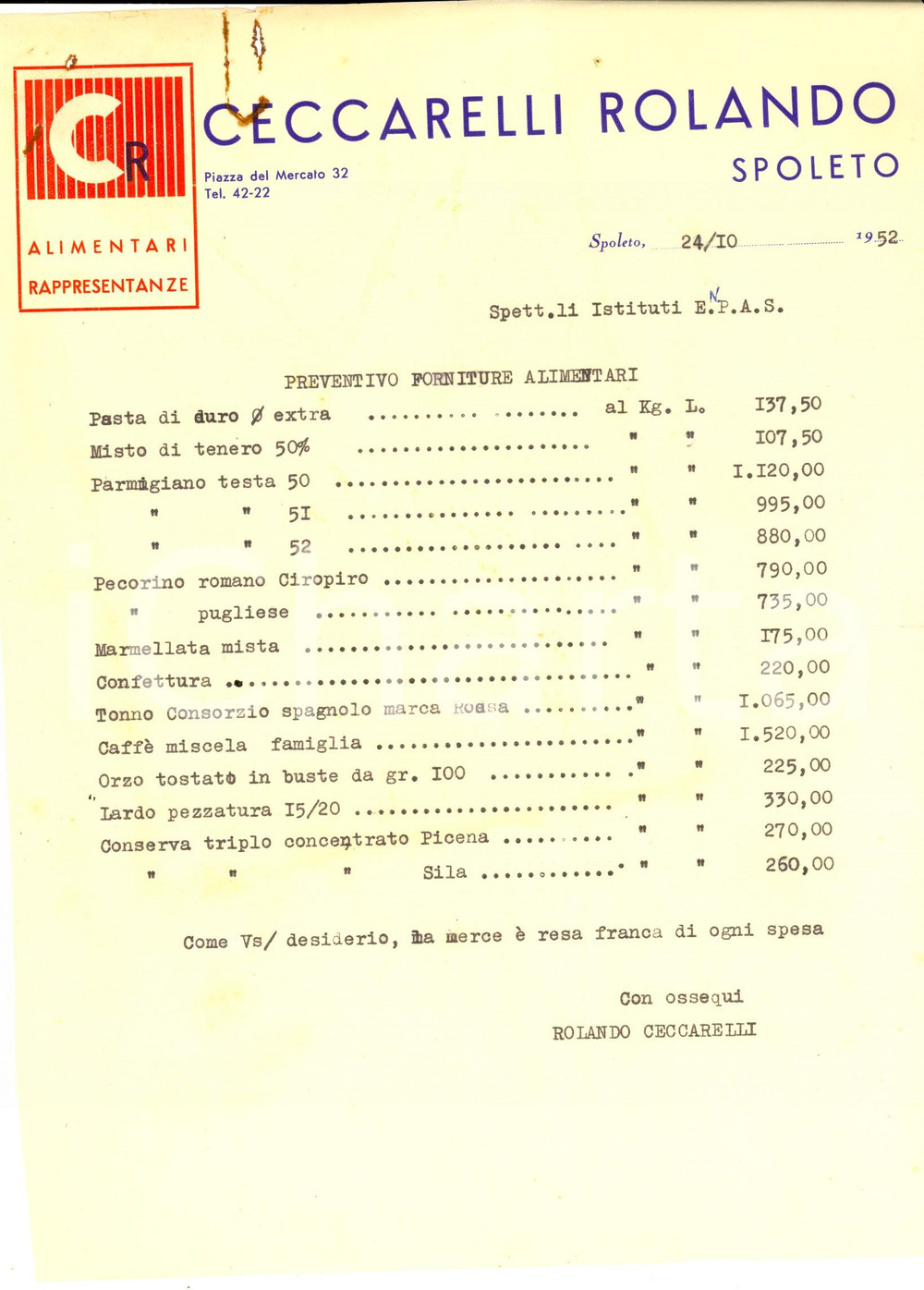 Documento originale, autentico 1952 SPOLETO PG Ditta Rolando CECCARELLI Preventivo forniture alimentari 1