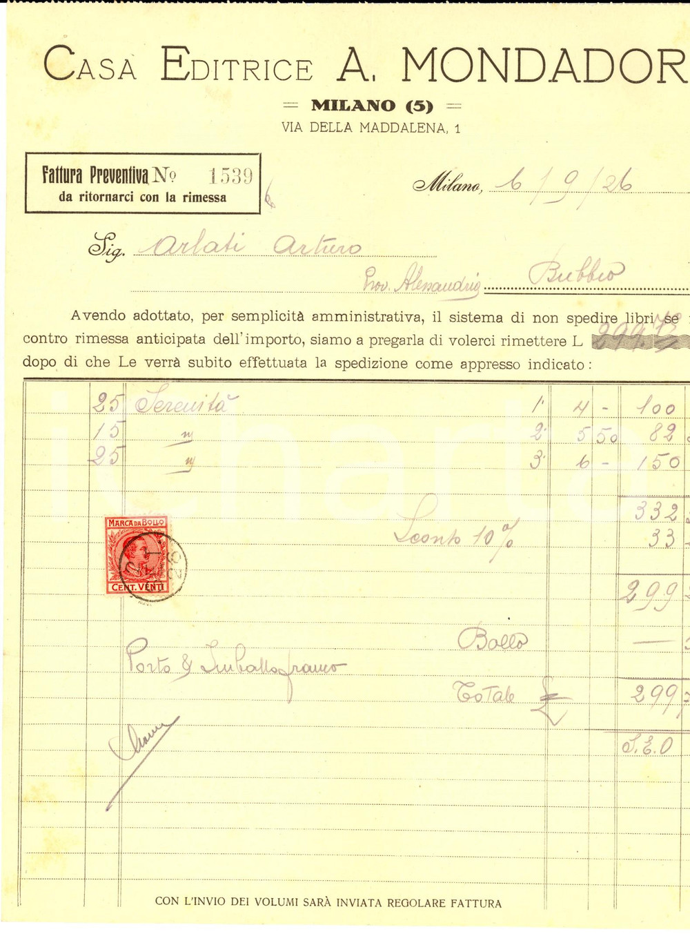 Documento originale, autentico 1926 MILANO Casa Editrice MONDADORI Fattura intestata per invio di libri 1