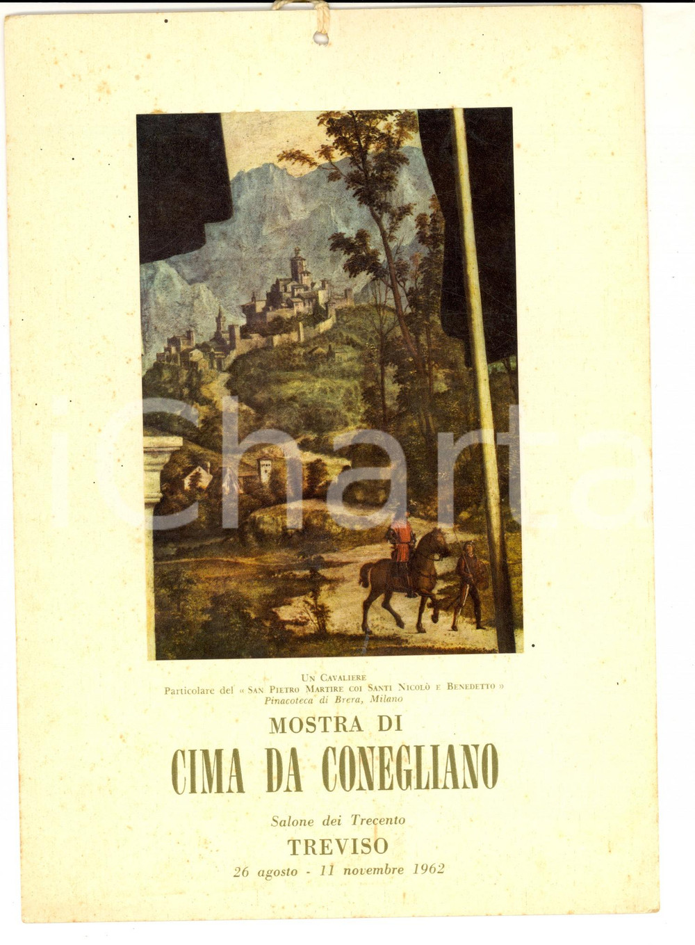 Materiale pubblicitario d’epoca 1962 TREVISO Mostra CIMA DA CONEGLIANO Un cavaliere Locandina mezzi pubblici 1