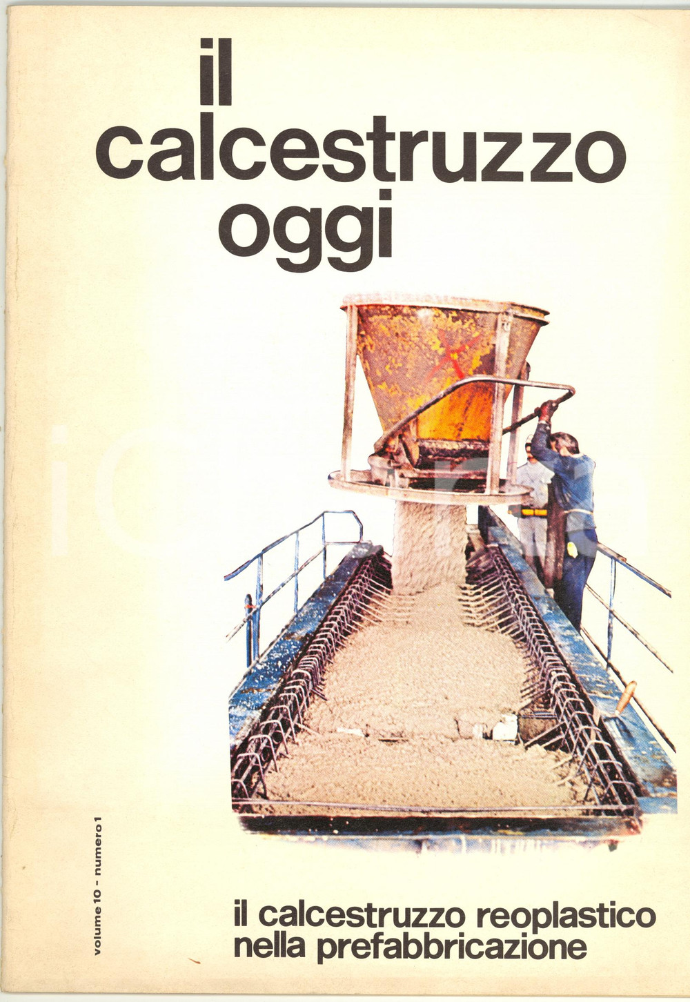 Giornale, rivista storica 1978 IL CALCESTRUZZO OGGI  Prefabbricati IPRES  Rivista vol. 10 nÂ° 1 1