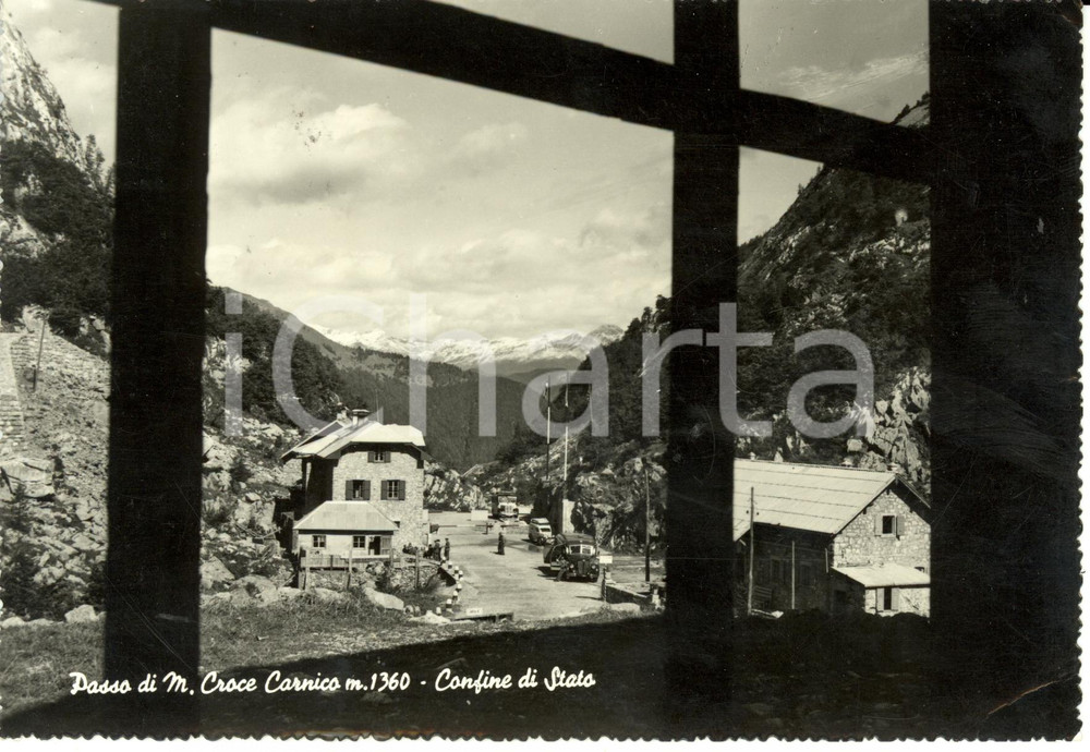 Cartolina originale da collezione 1955 PALUZZA (UD) Passo di MONTE CROCE CARNICO con confine di Stato *FG VG 1