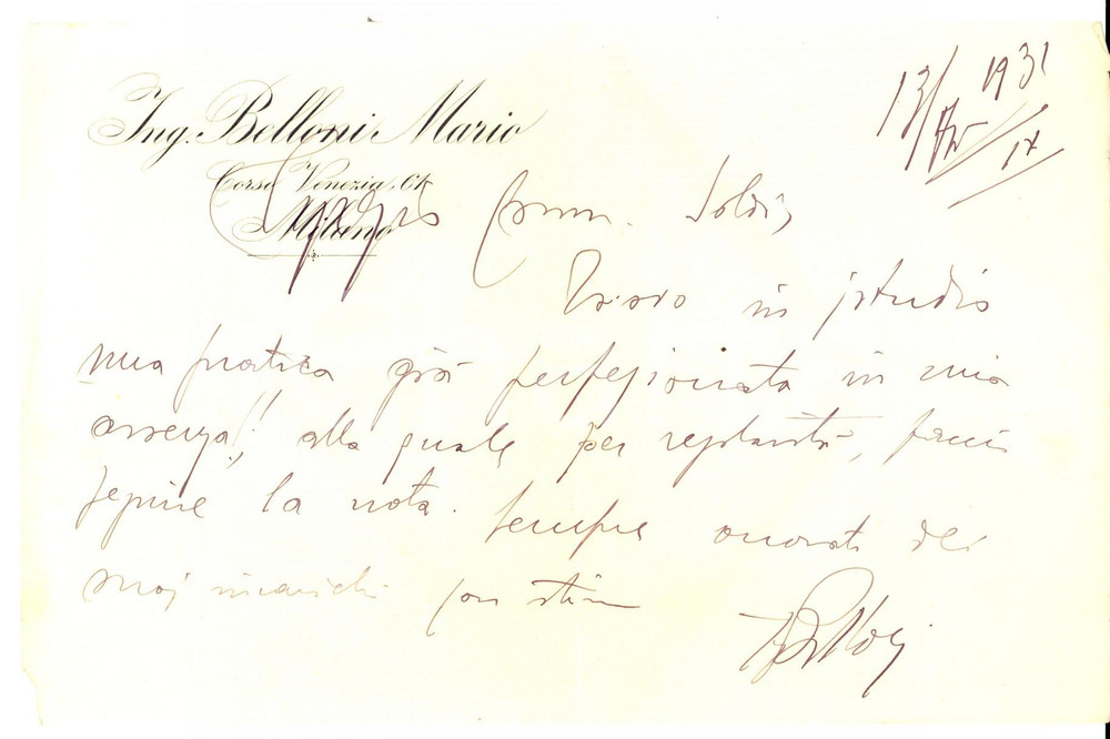 Manoscritto, lettera originale 1931 MILANO Ing. Mario BELLONI trova pratica chiusa in sua assenza Autografo 1