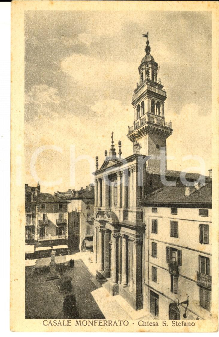 Cartolina originale da collezione 1930 ca CASALE MONFERRATO AL Chiesa di SANTO STEFANO Cartolina FP 1