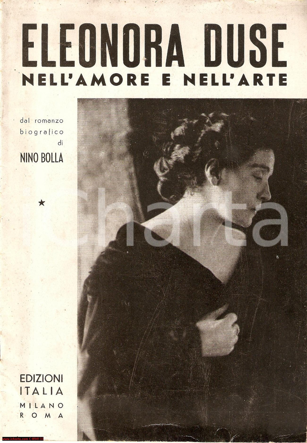 Oggetto da collezione cartaceo 1958 MILANO Eleonora DUSE nell amore e nell arte  Estratto ibretto Nino BOLLA 1