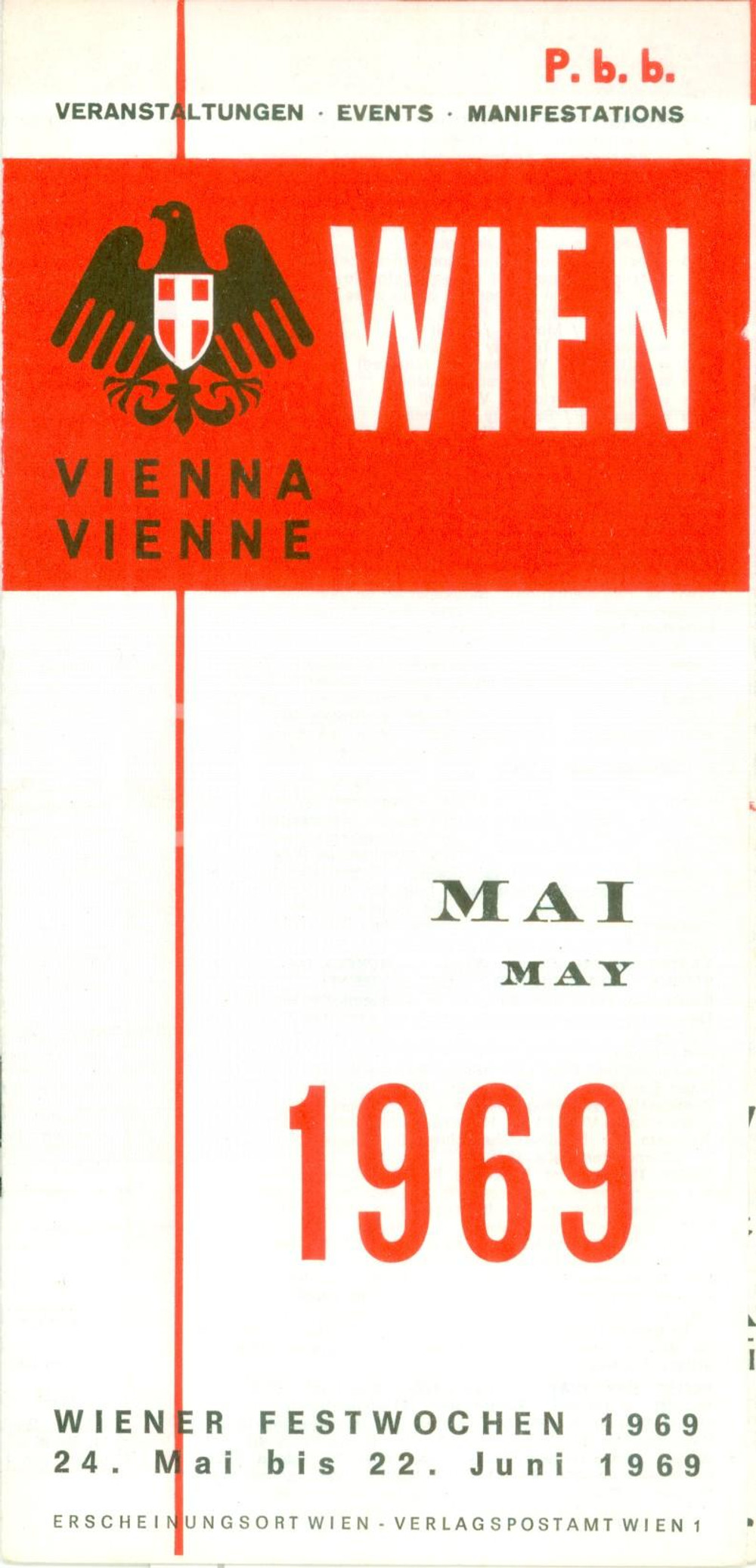 Materiale pubblicitario d’epoca 1969 WIEN Programma della WIENER FESTWOCHEN Opuscolo pubblicitari 1